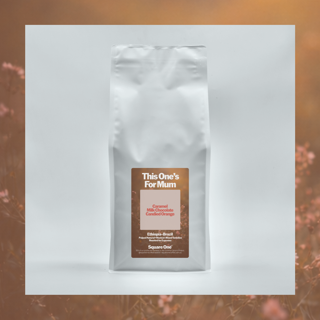This One's for Mum — Espresso Blend